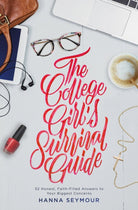 Cover image for The College Girl's Survival Guide, isbn: 9781478993575
