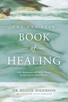 Cover image for The One Year Book of Healing, isbn: 9781496405746
