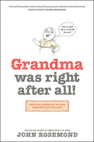 Cover image for Grandma Was Right After All!, isbn: 9781496405913