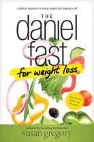 Cover image for The Daniel Fast for Weight Loss, isbn: 9781496407481