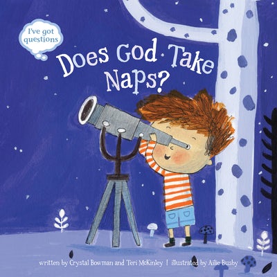 Cover image for Does God Take Naps?, isbn: 9781496417411