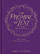 Cover image for The Promise of Lent Devotional, isbn: 9781496419132