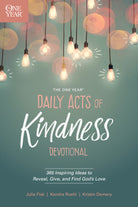 Cover image for The One Year Daily Acts of Kindness Devotional, isbn: 9781496421616
