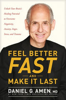 Cover image for Feel Better Fast and Make It Last, isbn: 9781496425669