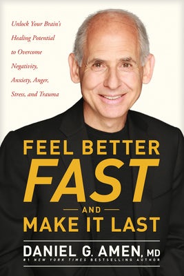 Cover image for Feel Better Fast and Make It Last, isbn: 9781496425669