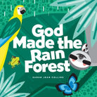 Cover image for God Made the Rain Forest, isbn: 9781496436320