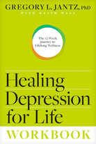 Cover image for Healing Depression for Life Workbook, isbn: 9781496437693
