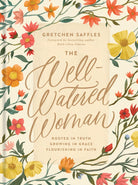 Cover image for The Well-Watered Woman, isbn: 9781496445452