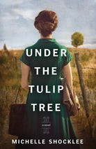 Cover image for Under the Tulip Tree, isbn: 9781496446077