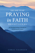 Cover image for The One Year Praying in Faith Devotional, isbn: 9781496446114