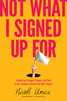 Cover image for Not What I Signed Up for, isbn: 9781496448651