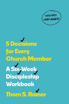Cover image for 5 Decisions for Every Church Member, isbn: 9781496448798