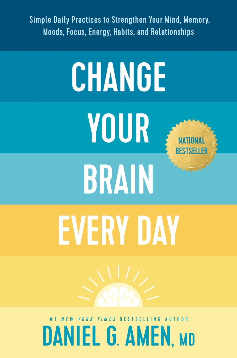 Cover image for Change Your Brain Every Day, isbn: 9781496454577