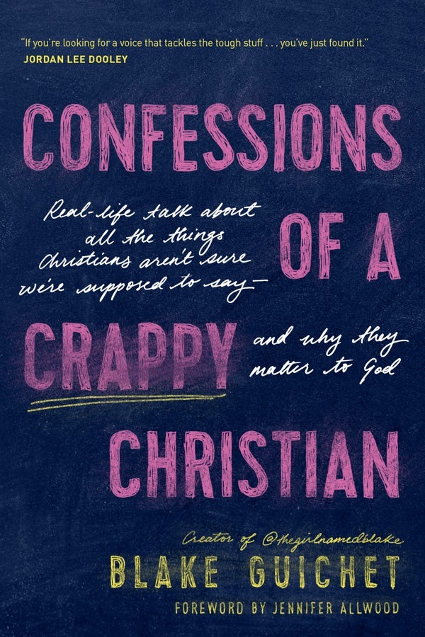 Cover image for Confessions of a Crappy Christian, isbn: 9781496457042