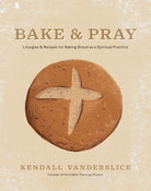 Cover image for Bake & Pray, isbn: 9781496461384