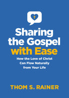 Cover image for Sharing the Gospel with Ease, isbn: 9781496461803