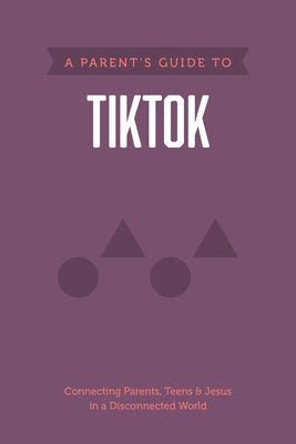 Cover image for A Parent's Guide to Tiktok, isbn: 9781496467263