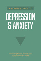Cover image for A Parent's Guide to Depression & Anxiety, isbn: 9781496467706