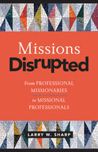 Cover image for Missions Disrupted, isbn: 9781496471598