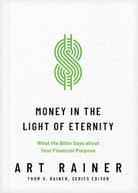 Cover image for Money in the Light of Eternity, isbn: 9781496473769