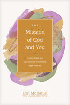 Cover image for The Mission of God and You, isbn: 9781496473806