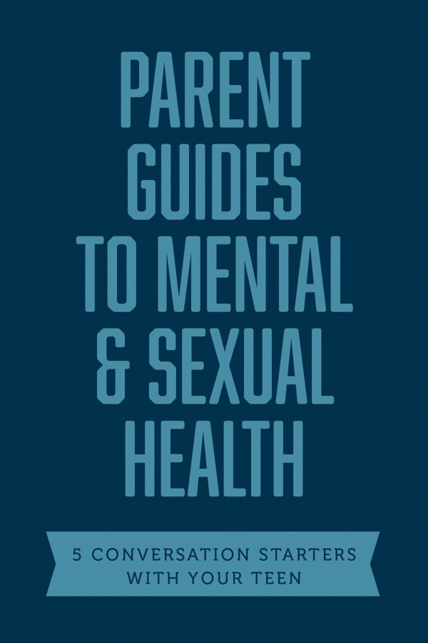 Cover image for Parent Guides to Mental & Sexual Health, isbn: 9781496474353