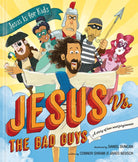 Cover image for Jesus vs. the Bad Guys, isbn: 9781496478160