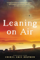Cover image for Leaning on Air, isbn: 9781496481528