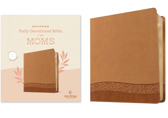 Cover image for Dayspring Daily Devotional Bible for Moms, NLT (Leatherlike, Camel), isbn: 9781496481672