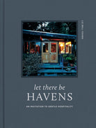 Cover image for Let There Be Havens, isbn: 9781496482235