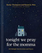 Cover image for Tonight We Pray for the Momma, isbn: 9781496482709