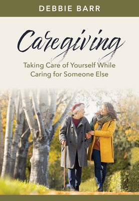 Cover image for Caregiving, isbn: 9781496483515