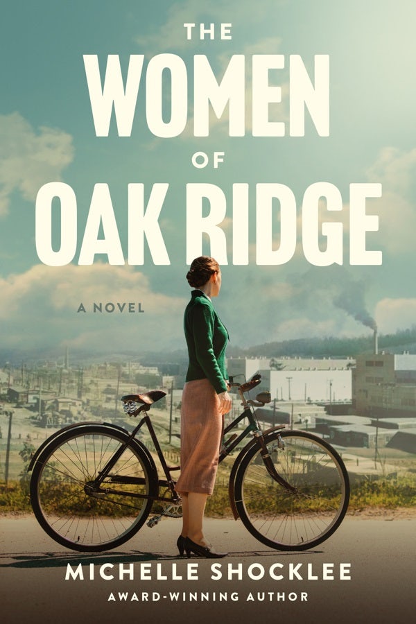 Cover image for The Women of Oak Ridge, isbn: 9781496484215