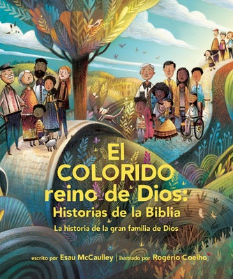 Cover image for El Colorido Reino de Dios, Historias de la Biblia, isbn: 9781496487650