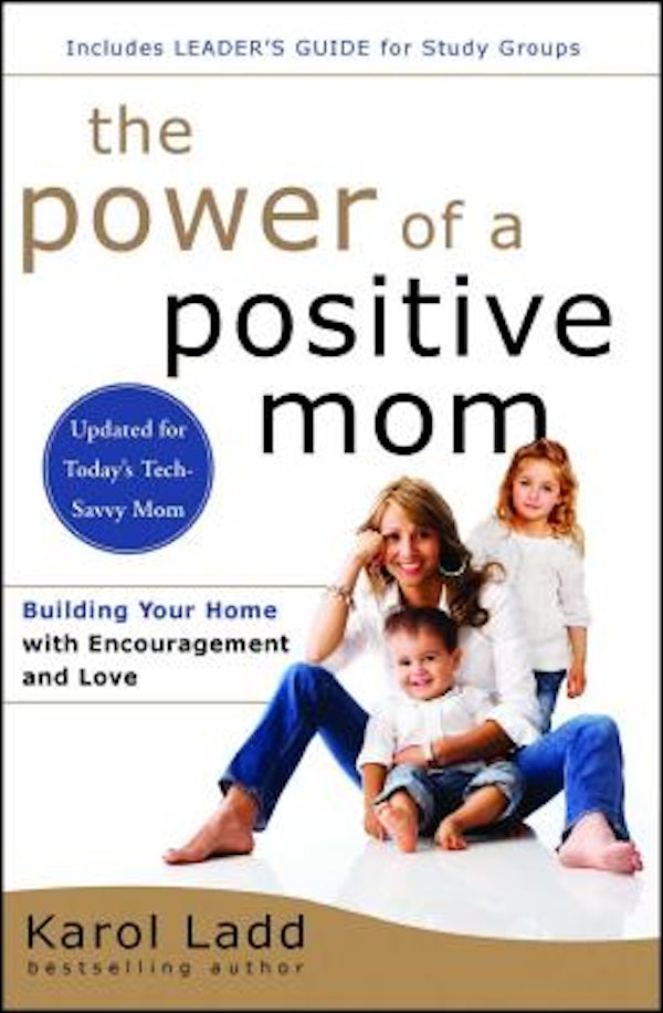 Cover image for The Power of a Positive Mom, isbn: 9781501105234
