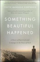 Cover image for Something Beautiful Happened, isbn: 9781501161131
