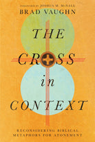 Cover image for The Cross in Context, isbn: 9781514000281