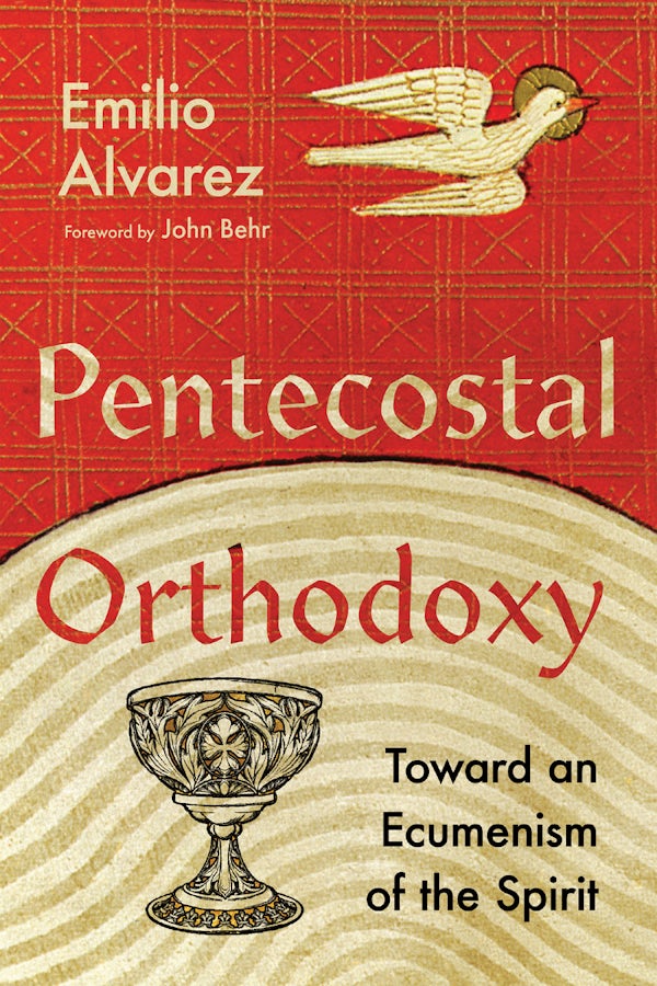 Cover image for Pentecostal Orthodoxy, isbn: 9781514000908