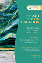 Cover image for The Art of New Creation, isbn: 9781514003268