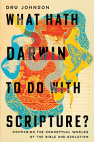Cover image for What Hath Darwin to Do with Scripture?, isbn: 9781514003619