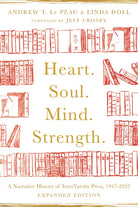 Cover image for Heart. Soul. Mind. Strength., isbn: 9781514004173