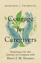 Cover image for Courage for Caregivers, isbn: 9781514005569