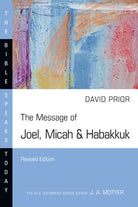 Cover image for The Message of Joel, Micah & Habakkuk, isbn: 9781514006474