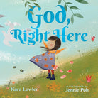 Cover image for God, Right Here, isbn: 9781514006597
