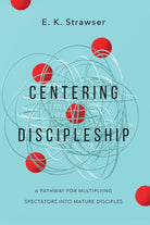 Cover image for Centering Discipleship, isbn: 9781514007068