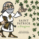 Cover image for Saint Patrick the Forgiver, isbn: 9781514007242