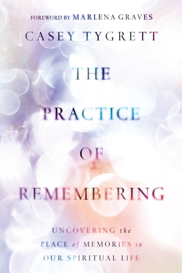 Cover image for The Practice of Remembering, isbn: 9781514007303