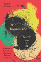 Cover image for Improvising Church, isbn: 9781514007457