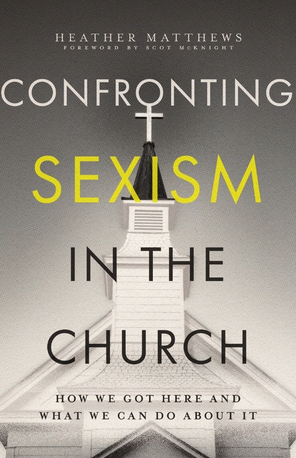 Cover image for Confronting Sexism in the Church, isbn: 9781514008188