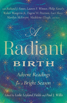 Cover image for A Radiant Birth, isbn: 9781514008331